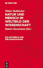 Naturbild Und Weltanschauung