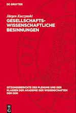 Gesellschaftswissenschaftliche Besinnungen