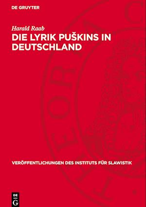 Die Lyrik Pu¿kins in Deutschland