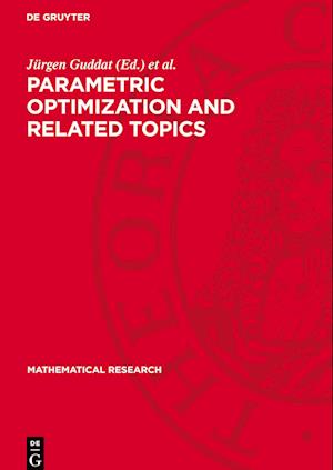 Parametric Optimization and Related Topics