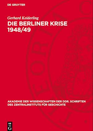 Die Berliner Krise 1948/49