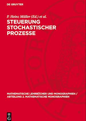 Steuerung Stochastischer Prozesse