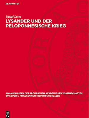 Lysander Und Der Peloponnesische Krieg