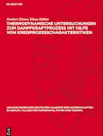 Thermodynamische Untersuchungen Zum Dampfkraftprozess Mit Hilfe Von Kreisprozesscharakteristiken