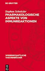 Pharmakologische Aspekte Von Immunreaktionen