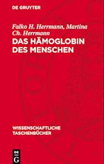 Das Hämoglobin Des Menschen