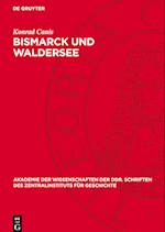Bismarck Und Waldersee