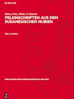 Felsinschriften aus dem sudanesischen Nubien, Teil 2, Tafeln