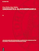 Onomastica Slavogermanica, XI., Abhandlungen der Sächsischen Akademie der Wissenschaften zu Leipzig / Philologisch-historische Klasse 66, 3