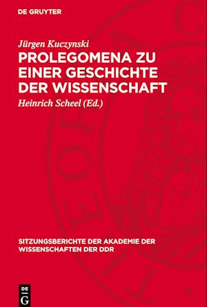 Prolegomena Zu Einer Geschichte Der Wissenschaft