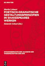 Poetisch-Dramatische Gestaltungsprinzipien in Shakespeares Werken