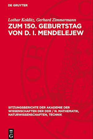 Zum 150. Geburtstag Von D. I. Mendelejew