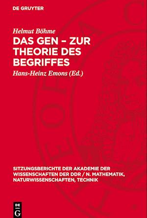 Das Gen - Zur Theorie Des Begriffes