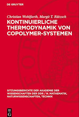 Kontinuierliche Thermodynamik Von Copolymer-Systemen