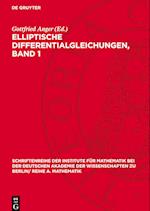 Elliptische Differentialgleichungen, Band 1