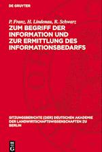 Zum Begriff Der Information Und Zur Ermittlung Des Informationsbedarfs