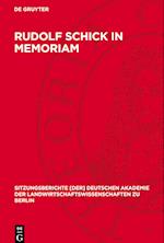 Rudolf Schick in Memoriam