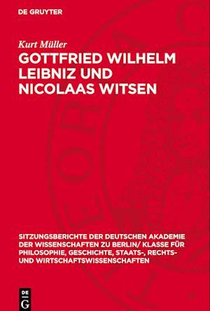 Gottfried Wilhelm Leibniz Und Nicolaas Witsen