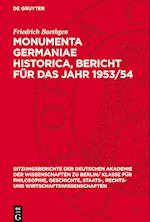 Monumenta Germaniae Historica, Bericht Für Das Jahr 1953/54