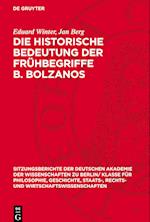 Die Historische Bedeutung Der Frühbegriffe B. Bolzanos