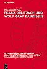 Franz Delitzsch Und Wolf Graf Baudissin