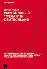 Ivan Gundulic "Osman" in Deutschland