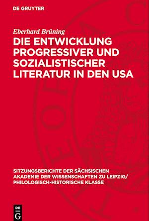 Die Entwicklung Progressiver Und Sozialistischer Literatur in Den USA