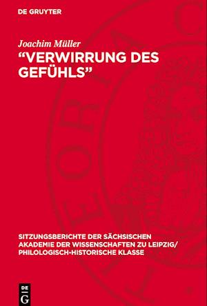 ¿Verwirrung des Gefühls¿