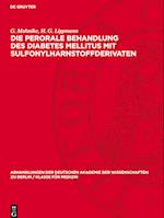 Die Perorale Behandlung Des Diabetes Mellitus Mit Sulfonylharnstoffderivaten