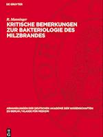 Kritische Bemerkungen Zur Bakteriologie Des Milzbrandes