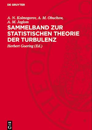 Sammelband Zur Statistischen Theorie Der Turbulenz