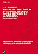 Funktionalanalytische Untersuchungen Der Navier-Stokesschen Gleichungen