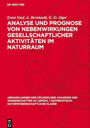 Analyse Und Prognose Von Nebenwirkungen Gesellschaftlicher Aktivitäten Im Naturraum