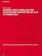 Korrelaten-Tabellen Für Trigonometrische Netze Aus 10 Dreiecken