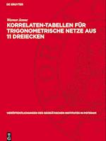 Korrelaten-Tabellen Für Trigonometrische Netze Aus 11 Dreiecken