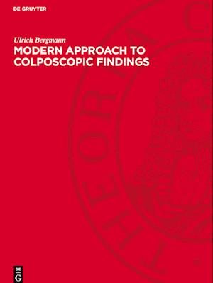 Modern Approach to Colposcopic Findings