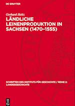 Ländliche Leinenproduktion in Sachsen (1470-1555)