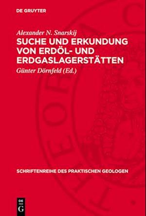 Suche und Erkundung von Erdöl- und Erdgaslagerstätten