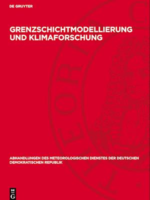 Grenzschichtmodellierung Und Klimaforschung