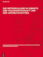 Die Meteorologie Im Dienste Der Volkswirtschaft Und Des Umweltschutzes