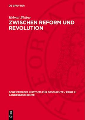 Zwischen Reform und Revolution