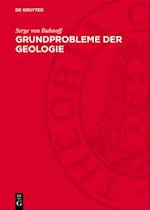 Grundprobleme der Geologie