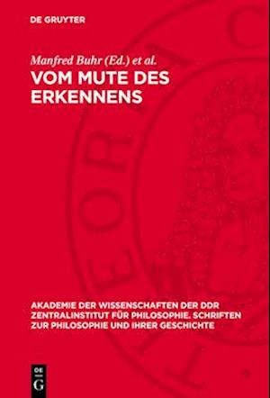 Vom Mute des Erkennens