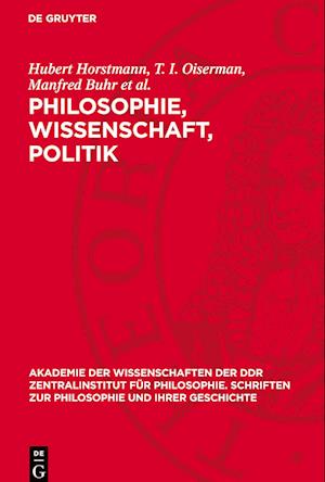 Philosophie, Wissenschaft, Politik