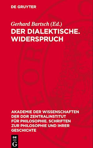 Der Dialektische. Widerspruch