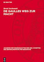 de Gaulles Weg Zur Macht