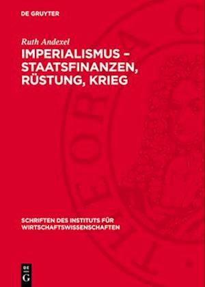 Imperialismus – Staatsfinanzen, Rüstung, Krieg