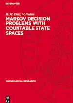 Markov Decision Problems with Countable State Spaces