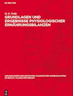 Grundlagen Und Ergebnisse Physiologischer Ernährungsbilanzen