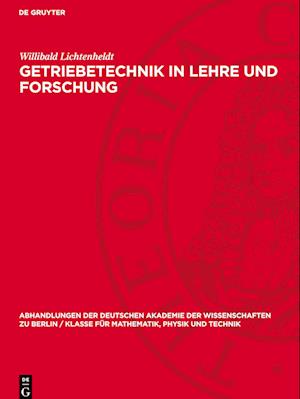 Getriebetechnik in Lehre Und Forschung